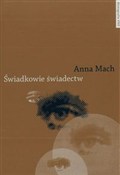 Świadkowie... - Anna Mach - Ksiegarnia w UK
