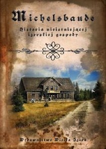 Obrazek Michelsbaude Historia nieistniejącej izerskiej gospody