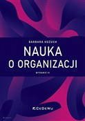 Nauka o or... - Barbara Kożuch -  Książka z wysyłką do UK