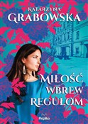 Miłość wbr... - Katarzyna Grabowska -  Polish Bookstore 
