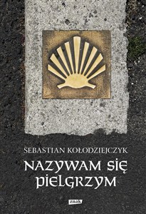 Obrazek Nazywam się Pielgrzym