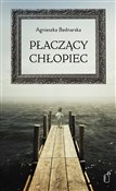 Płaczący c... - Agnieszka Bednarska -  foreign books in polish 