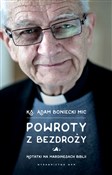 Zobacz : Powroty z ... - Adam Boniecki