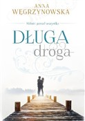 Polska książka : Długa drog... - Anna Węgrzynowska