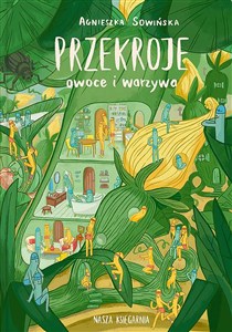 Obrazek Przekroje: owoce i warzywa
