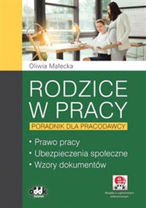 Obrazek Rodzice w pracy Poradnik dla pracodawcy Książka z suplementem elektronicznym