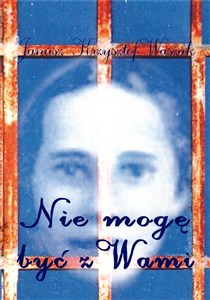 Obrazek Nie mogę być z Wami