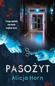 polish book : Pasożyt - Alicja Horn