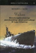 Wahoo Hist... - Richard H. OKane -  books from Poland