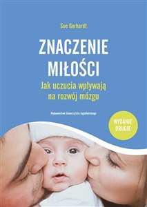 Obrazek Znaczenie miłości Jak uczucia wpływają na rozwój mózgu