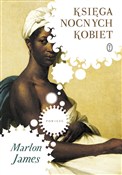 Księga noc... - Marlon James - Ksiegarnia w UK