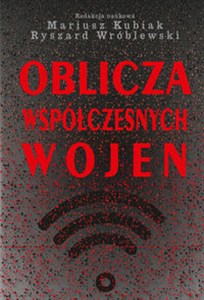 Obrazek Oblicza współczesnych wojen
