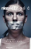 Niezależno... - Maurycy Nowakowski -  foreign books in polish 