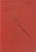 Po-między-... - Wojciech Baluch -  books in polish 