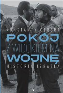 Obrazek Pokój z widokiem na wojnę Historia Izraela