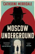 Zobacz : Moscow Und... - Catherine Merridale