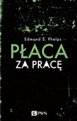 Zobacz : Płaca za p... - Edmund S. Phelps