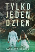 Tylko jede... - Karolina Kaszub -  Polish Bookstore 