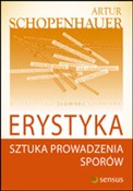 Zobacz : Erystyka. ... - Schopenhauer Arthur