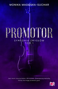 Obrazek Promotor. Symfonia zmysłów. Tom 1