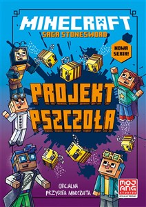 Obrazek Minecraft. Projekt pszczoła. Saga Stonesword. Tom 4