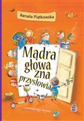 Mądra głow... - Renata Piątkowska -  Polish Bookstore 