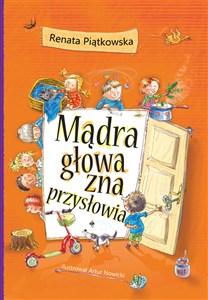 Obrazek Mądra głowa zna przysłowia