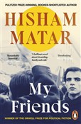 Polska książka : My Friends... - Hisham Matar