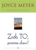 Zobacz : Zrób to po... - Joyce Meyer