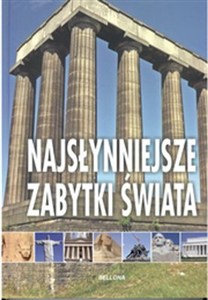 Obrazek Najsłynniejsze zabytki świata