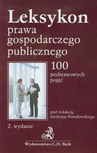 Obrazek Leksykon prawa gospodarczego publicznego 100 podstawowych pojęć