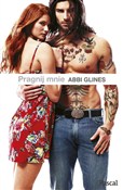Pragnij mn... - Abbi Glines -  Polish Bookstore 
