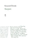 Zobacz : Sierpień - Krzysztof Żwirski