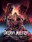 Książka : Droga miec... - Mathieu Mariolle, Federico Ferniani