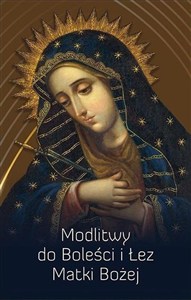 Obrazek Modlitwy do Boleści i Łez Matki Bożej