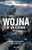 Zobacz : Wojna w Uk... - Jerzy Gruszczyński, Michał Fiszer