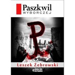 Obrazek Paszkwil Wyborczej