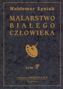 Picture of Malarswto białego człowieka Tom 7
