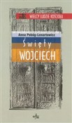 Polska książka : Święty Woj... - Anna Pobóg-Lenartowicz