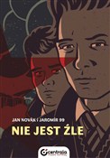 Nie jest ź... - Jan Novak, 99 Jaromir -  Polish Bookstore 