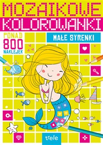 Picture of Małe syrenki. Mozaikowe kolorowanki