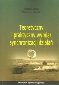 Obrazek Teoretyczny i praktyczny wymiar synchronizacji działań