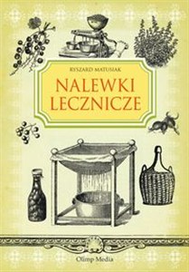 Obrazek Nalewki lecznicze