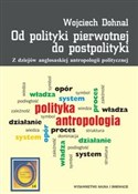 polish book : Od polityk... - Wojciech Dohnal
