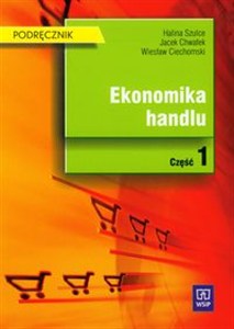 Obrazek Ekonomika handlu Podręcznik część 1