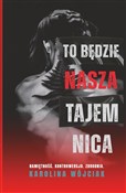Książka : To będzie ... - Karolina Wójciak