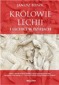 Obrazek Królowie Lechii i Lechici w dziejach