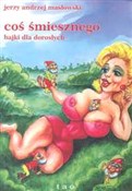 Książka : Coś śmiesz... - Jerzy Andrzej Masłowski