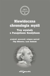 Obrazek Niewidoczna chronologia myśli Trzy wywiady z Panajotisem Kondylisem