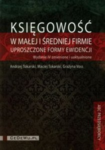 Obrazek Księgowość w małej i średniej firmie + CD Uproszczone formy ewidencji